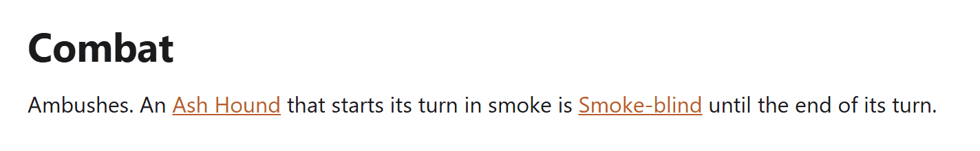 The Combat page of the exported SRD. The sentence "An Ash Hound that starts its turn in smoke is Smoke-blind until the end of its turn" has Ash Hound and Smoke-blind as links.