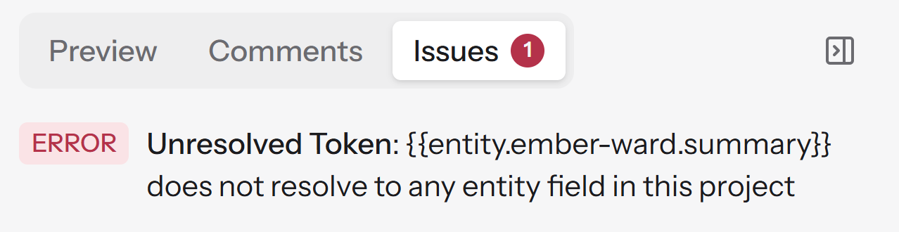 RuleBindery's Issues panel showing one error: an unresolved token that does not resolve to any entity field in the project.